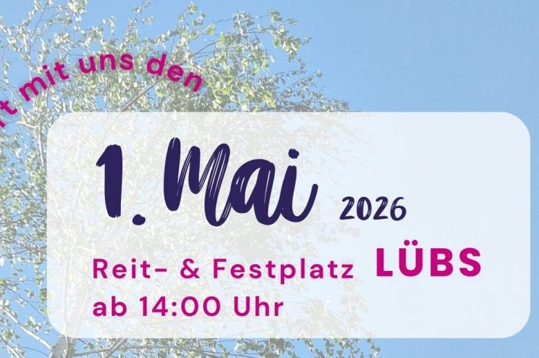 Lübs feierte den 1. Mai 2026