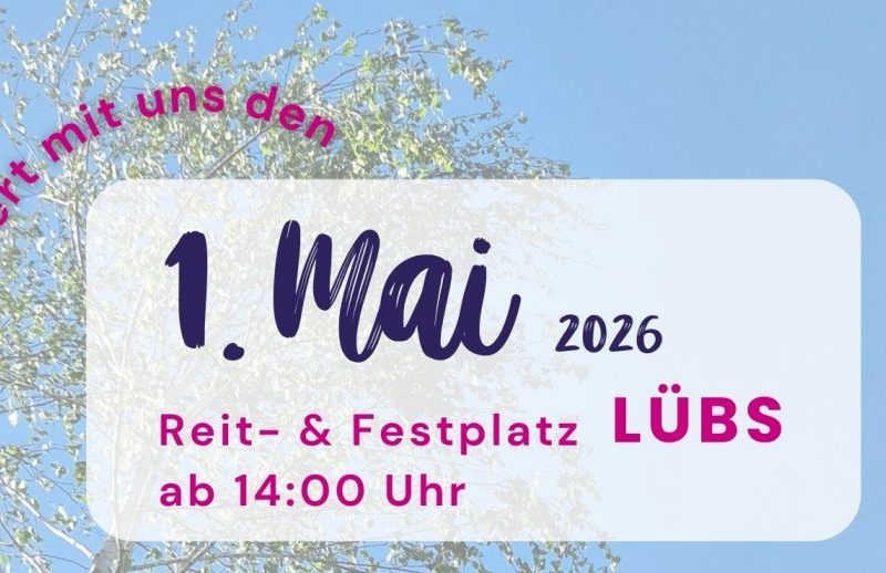 Lübs feierte den 1. Mai 2026