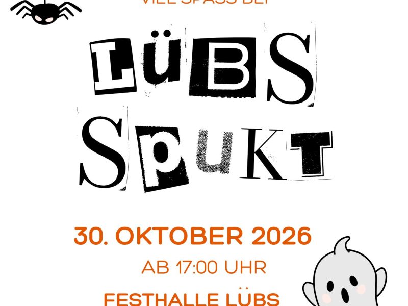 Am 30. Oktober 2026 spukt es wieder in Lübs 👻